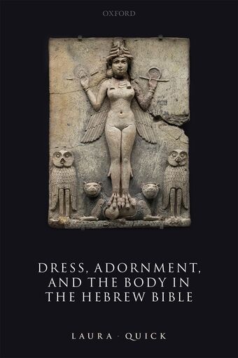 Dress, Adornment, and the Body in the Hebrew Bible book cover
