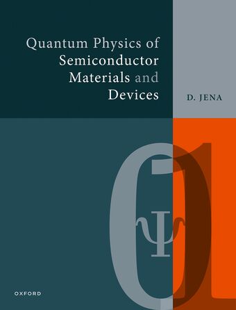 Quantum Physics of Semiconductor Materials and Devices book cover