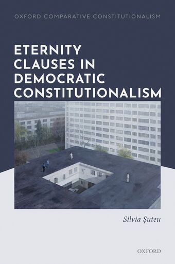 Eternity Clauses in Democratic Constitutionalism book cover
