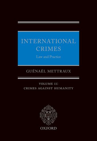 International Crimes: Law and Practice Volume II book cover