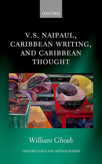 V.S. Naipaul, Caribbean Writing, and Caribbean Thought book cover