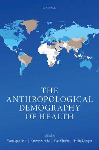 The Anthropological Demography of Health book cover