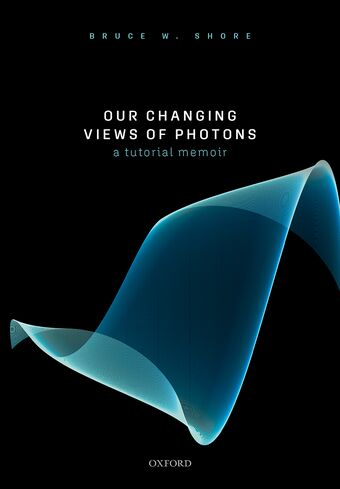 Our Changing Views of Photons book cover