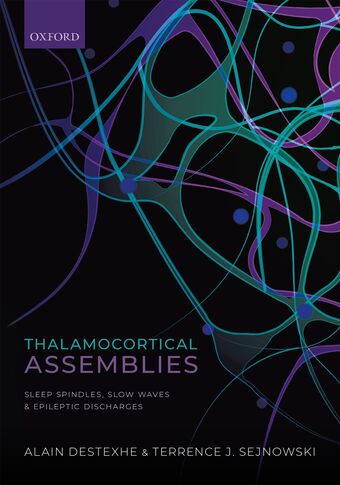 Thalamocortical Assemblies Sleep spindles, slow waves and epileptic discharge book cover