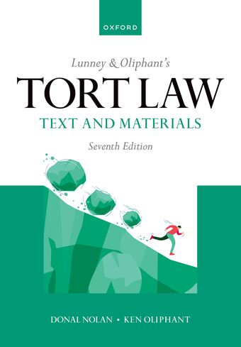 Lunney & Oliphant's Tort Law Text and Materials book cover