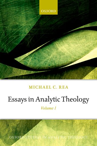 Essays in Analytic Theology Volume 1 book cover