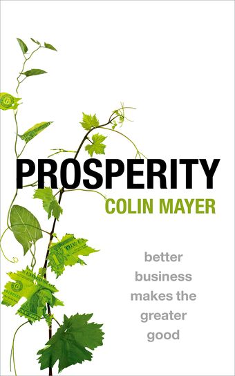 Prosperity Better Business Makes the Greater Good book cover