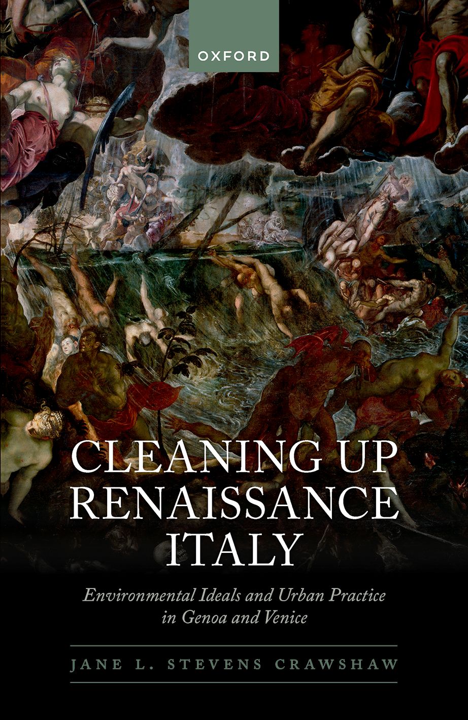 Cleaning Up Renaissance Italy Environmental Ideals and Urban Practice in Genoa a book cover