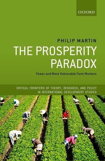 The Prosperity Paradox Fewer and More Vulnerable Farm Workers book cover