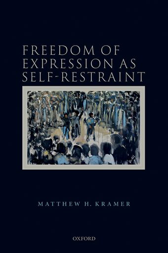 Freedom of Expression as Self-Restraint book cover