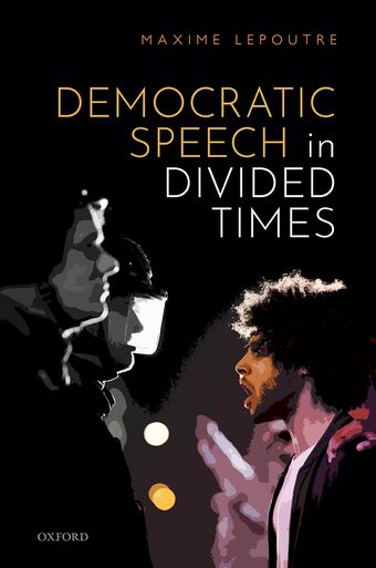 Democratic Speech in Divided Times book cover