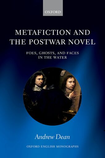 Metafiction and the Postwar Novel Foes, Ghosts, and Faces in the Water book cover