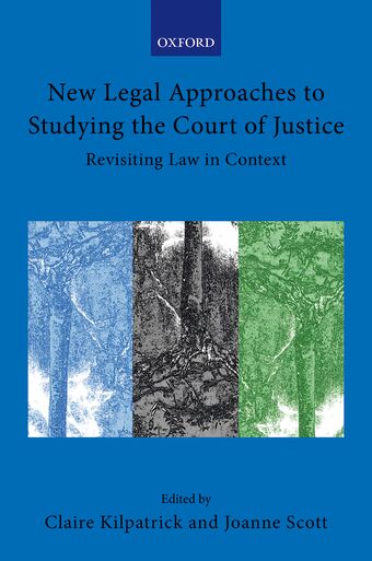 New Legal Approaches to Studying the Court of Justice book cover