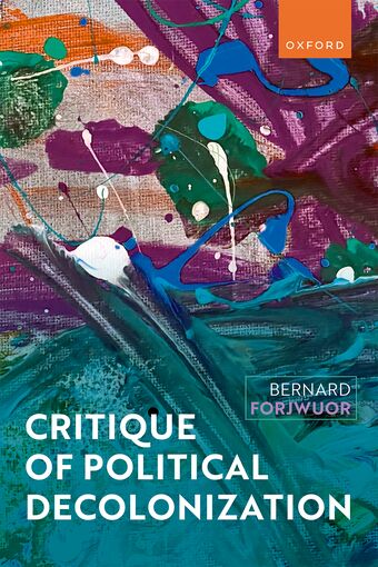 Critique of Political Decolonization book cover