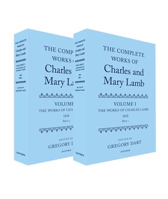 Complete Works of Charles and Mary Lamb, Volume I The Works of Charles Lamb, 1 book cover