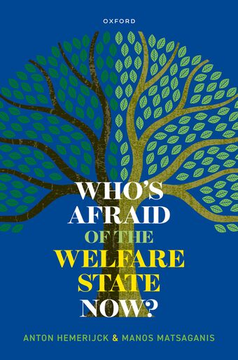 Who's Afraid of the Welfare State Now? book cover