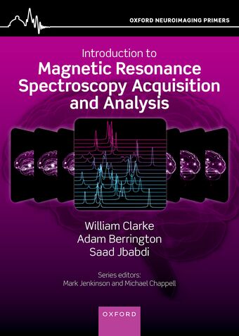 An Introduction to Magnetic Resonance Spectroscopy Acquisition and Analysis book cover