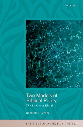 Two Models of Biblical Purity The Science of Ritual book cover