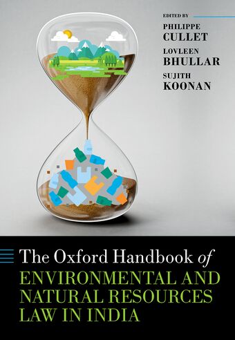The Oxford Handbook of Environmental and Natural Resources Law in India book cover