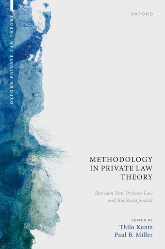 Methodology in Private Law Theory Between New Private Law and Rechtsdogmatik book cover