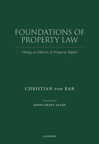 Foundations of Property Law Things as Objects of Property Rights book cover