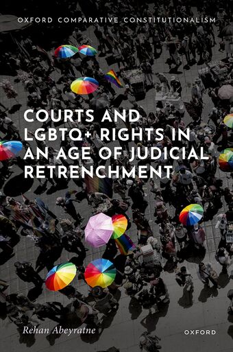 Courts and LGBTQ+ Rights in an Age of Judicial Retrenchment book cover