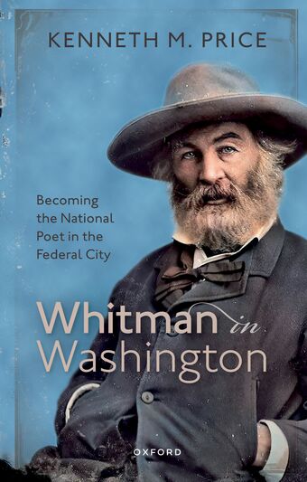 Whitman in Washington Becoming the National Poet in the Federal City book cover