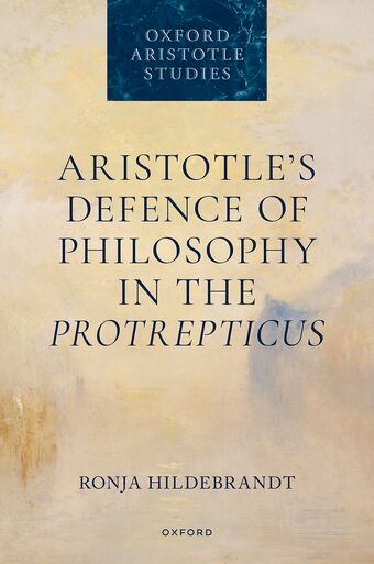 Aristotle's Defence of Philosophy in the Protrepticus book cover