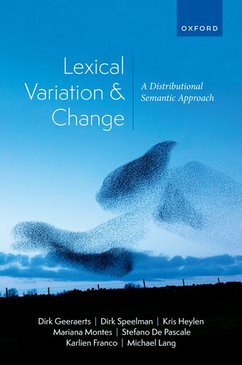 Lexical Variation and Change A Distributional Semantic Approach book cover