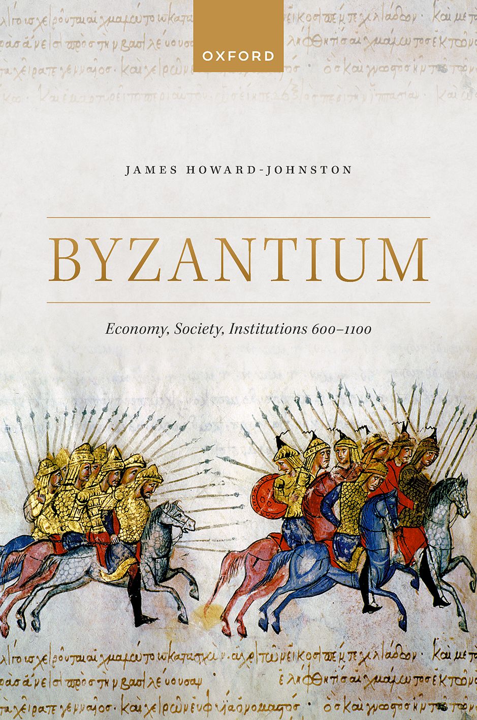 Byzantium Economy, Society, Institutions 600-1100 book cover