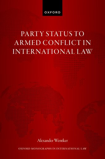 Party Status to Armed Conflict in International Law book cover