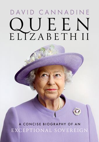 Queen Elizabeth II A Concise Biography of an Exceptional Sovereign book cover