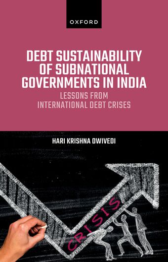 Debt Sustainability of Subnational Governments in India Lessons from Internation book cover