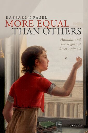 More Equal Than Others Humans and the Rights of Other Animals book cover