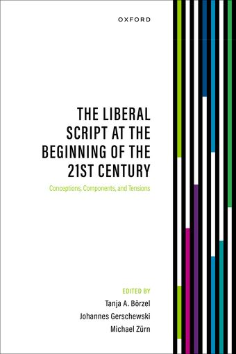 The Liberal Script at the Beginning of the 21st Century book cover