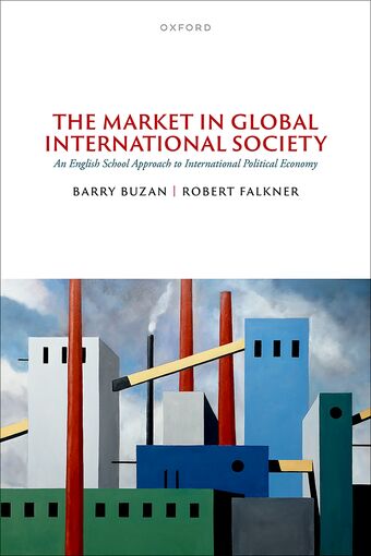 The Market in Global International Society book cover