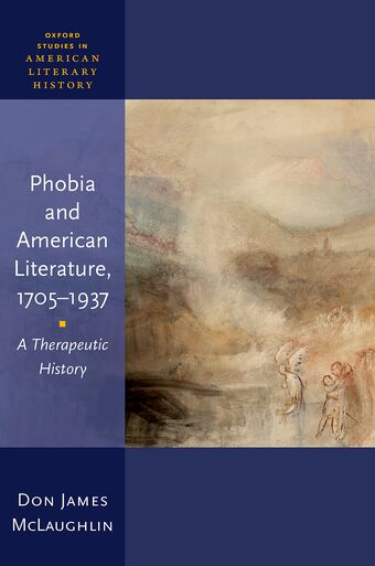 Phobia and American Literature, 1705-1937 book cover