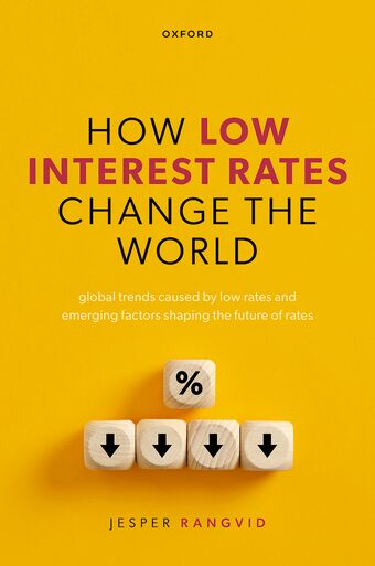 How Low Interest Rates Change the World book cover