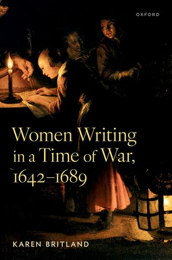Women Writing in a Time of War, 1642-1689 book cover
