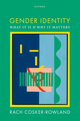 Gender Identity What It Is and Why It Matters book cover