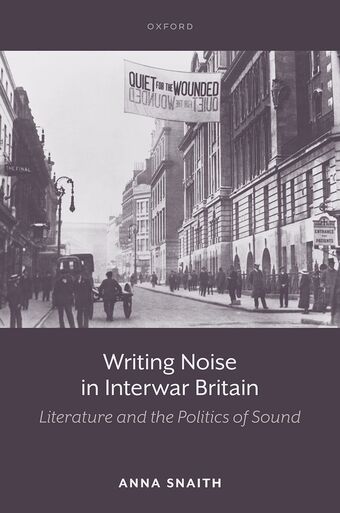 Writing Noise In Interwar Britain Cloth book cover