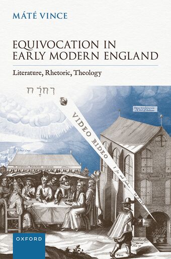 Equivocation in Early Modern England Literature, Rhetoric, Theology book cover