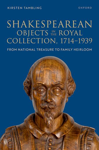 Shakespearean Objects in the Royal Collection, 1714-1939 book cover