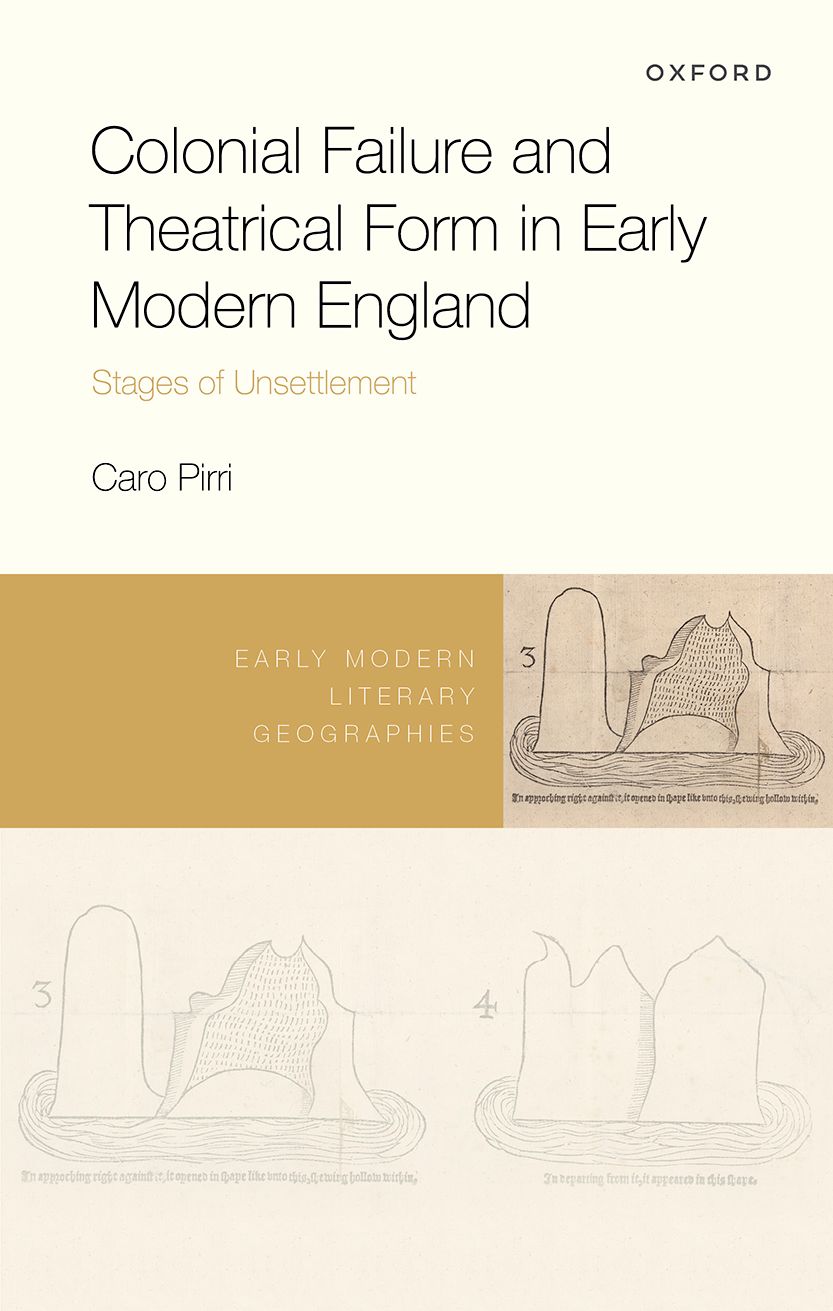Colonial Failure and Theatrical Form in Early Modern England book cover