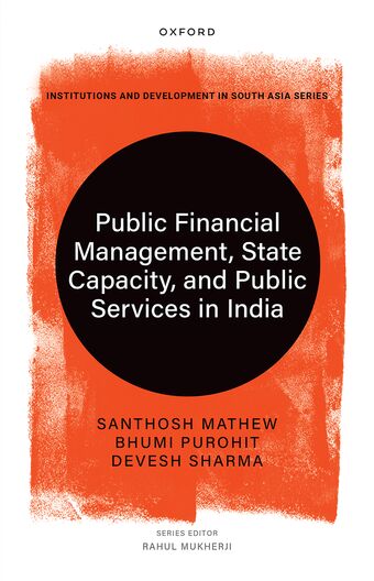 Public Financial Management, State Capacity, And Public Services In India Clot book cover