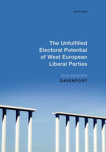 The Unfulfilled Electoral Potential of West European Liberal Parties book cover