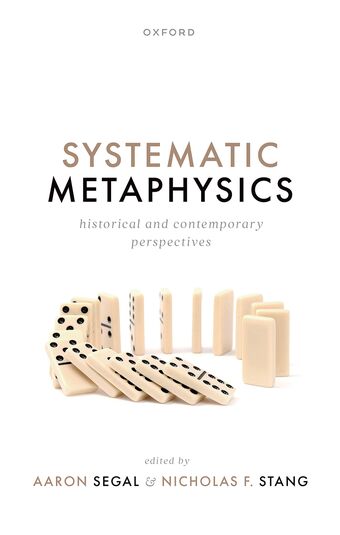 Systematic Metaphysics Historical and Contemporary Perspectives book cover