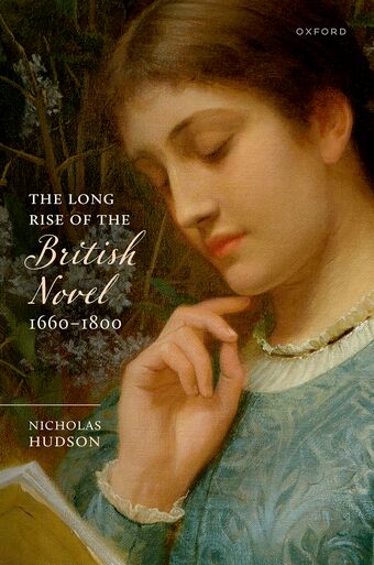 Long Rise Of The British Novel, 1660-1800 Cloth book cover