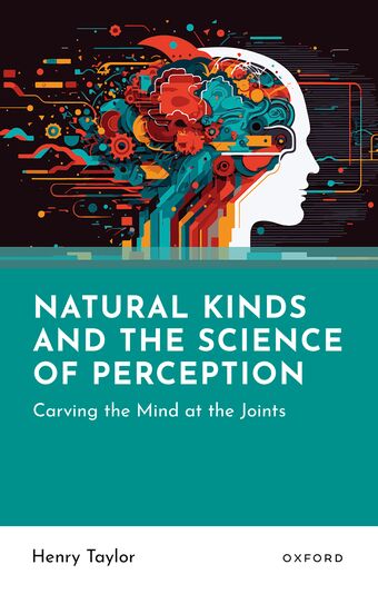 Natural Kinds And The Science Of Perception Cloth book cover