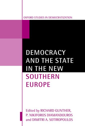Democracy and the State in the New Southern Europe book cover